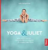 Yoga & Juliet - Julia Hofgartner