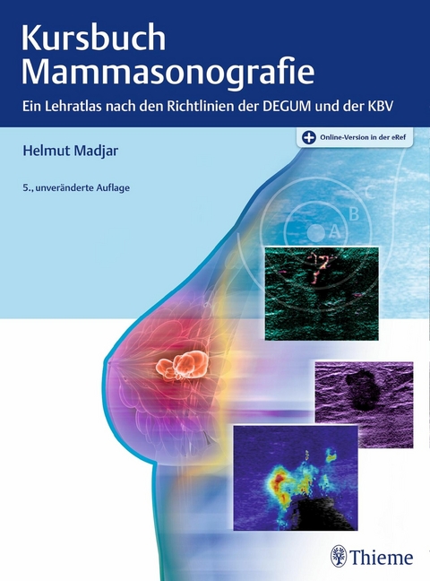 Kursbuch Mammasonografie -  Helmut Madjar