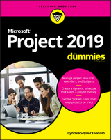 Microsoft Project 2019 For Dummies - Cynthia Snyder Dionisio