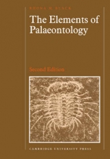 The Elements of Palaeontology - Black, Rhona M.