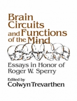 Brain Circuits and Functions of the Mind - Trevarthern, Colwyn B.