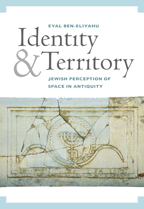 Identity and Territory - Eyal Ben-Eliyahu