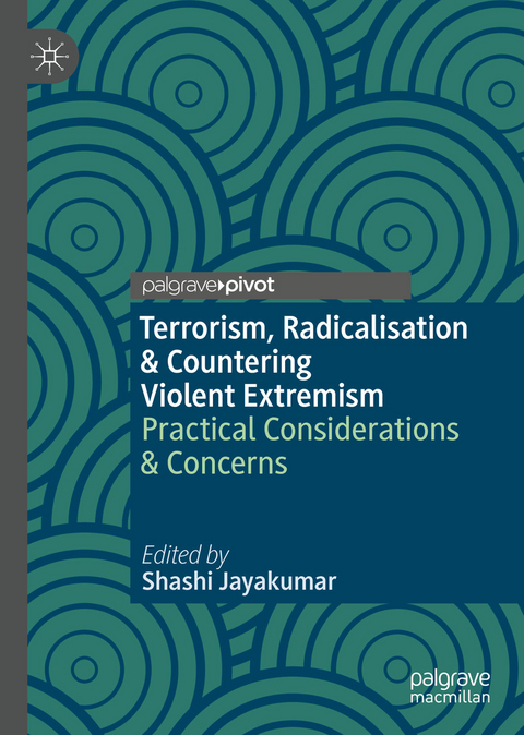 Terrorism, Radicalisation & Countering Violent Extremism - 