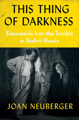 This Thing of Darkness -  Joan Neuberger