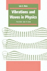 Vibrations and Waves in Physics - Main, Iain G.