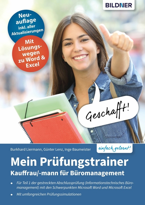 Mein Prüfungstrainer Kauffrau / Kaufmann für Büromanagement Teil 1 der gestreckten Abschlussprüfung -  Inge Baumeister,  Günter Lenz,  Burkhard Liermann