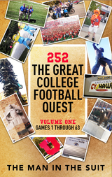 252 The Great College Football Quest: Volume One -  The Man in the Suit