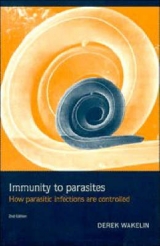 Immunity to Parasites - Wakelin, Derek