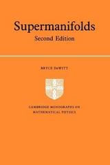 Supermanifolds - DeWitt, Bryce