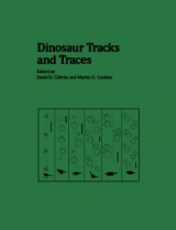 Dinosaur Tracks and Traces - Gillette, David D.; Lockley, Martin G.