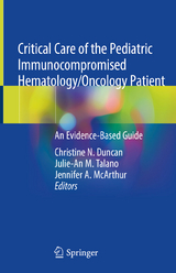 Critical Care of the Pediatric Immunocompromised Hematology/Oncology Patient - 