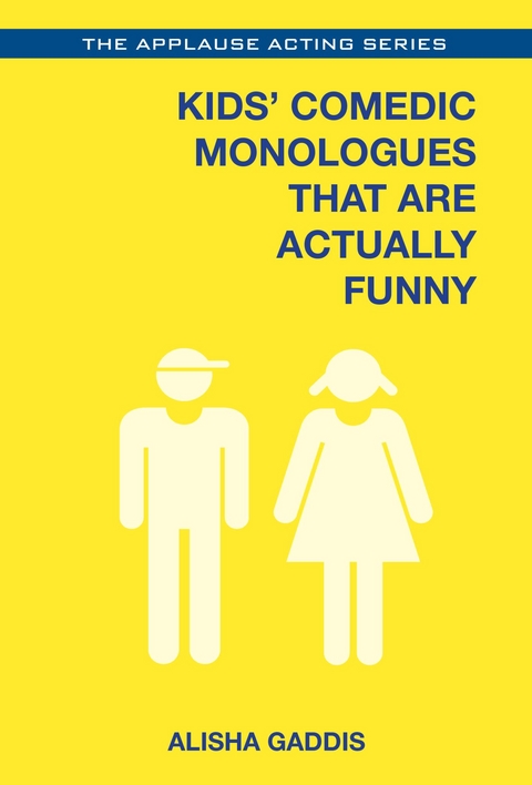 Kids' Comedic Monologues That Are Actually Funny -  Alisha Gaddis