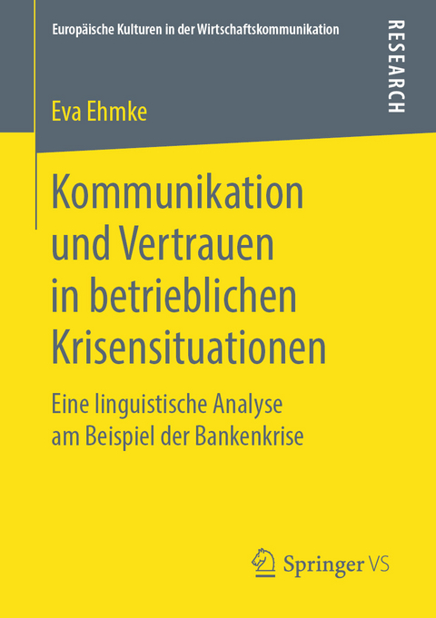 Kommunikation und Vertrauen in betrieblichen Krisensituationen - Eva Ehmke