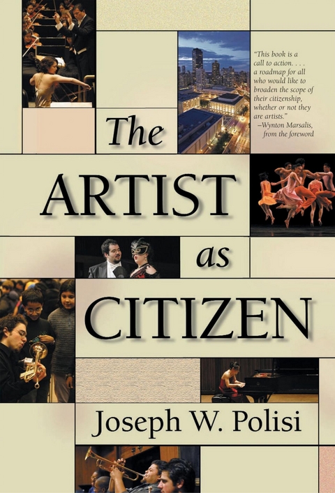 Artist as Citizen -  Joseph W. Polisi