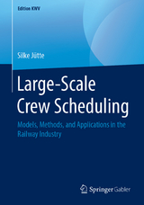 Large-Scale Crew Scheduling - Silke Jütte