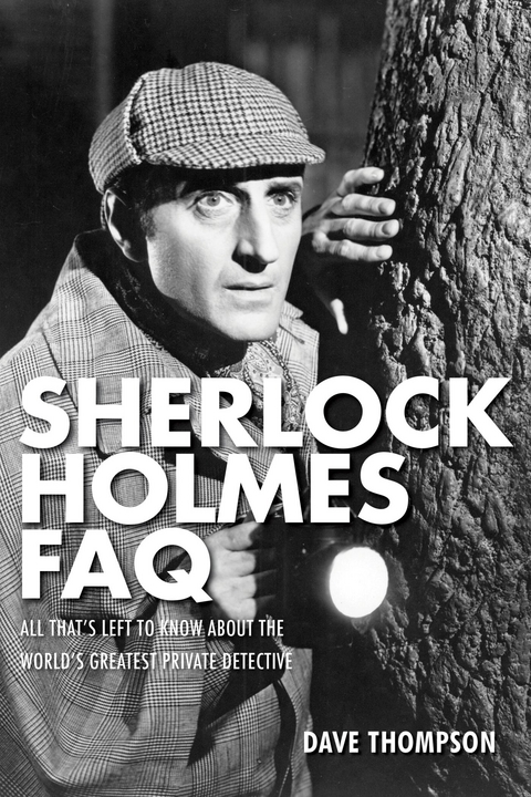 Sherlock Holmes FAQ -  Dave Thompson