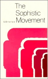 The Sophistic Movement - Kerferd, G. B.