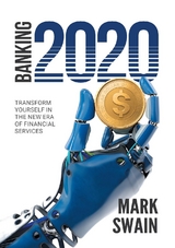 Banking 2020 - Mark Swain