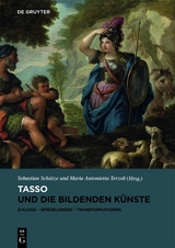 Tasso und die bildenden Künste - 