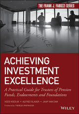 Achieving Investment Excellence - Kees Koedijk, Alfred Slager, Jaap Van Dam