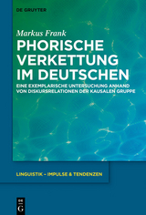 Phorische Verkettung im Deutschen -  Markus Frank