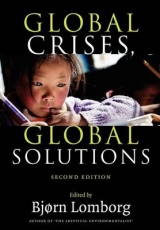 Global Crises, Global Solutions - Lomborg, Bjørn