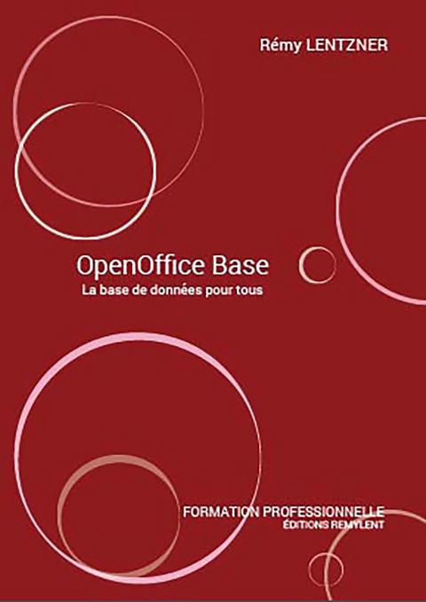 OpenOffice Base - Remy Lentzner