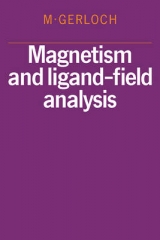 Magnetism and Ligand-Field Analysis - Gerloch, M.