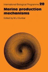 Marine Production Mechanisms - Dunbar, M. J.