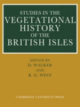 Studies in the Vegetational History of the British Isles - Walker, D.; West, R. G.