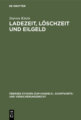 Ladezeit, Löschzeit und Eilgeld - Stavros Kintis