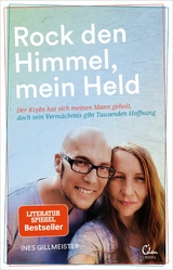 Rock den Himmel, mein Held - Ines Gillmeister