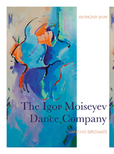 Igor Moiseyev Dance Company -  Anthony Shay