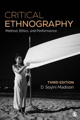 Critical Ethnography - D. Soyini Madison, Inc. SAGE Publications