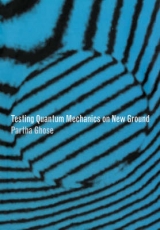 Testing Quantum Mechanics on New Ground - Ghose, Partha