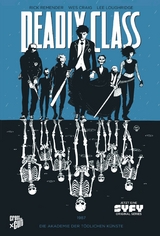 Deadly Class 1: Akademie der tödlichen Künste - Rick Remender