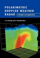 Polarimetric Doppler Weather Radar - Bringi, V. N.; Chandrasekar, V.