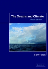 The Oceans and Climate - Bigg, Grant R.