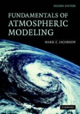 Fundamentals of Atmospheric Modeling - Jacobson, Mark Z.