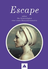 ESCAPE oder Die Notwendigkeit einer neuen Bewusstseinsmatrix - Parapsychologe Willi Robé