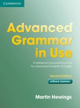 Advanced Grammar in Use without Answers - Hewings, Martin