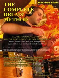 The complete drums' method - Massimo Aiello