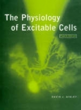 The Physiology of Excitable Cells - Aidley, David J.