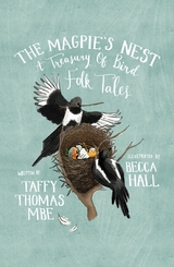 The Magpie's Nest -  Taffy Thomas MBE