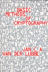 Basic Methods of Cryptography - Lubbe, Jan C. A. van der