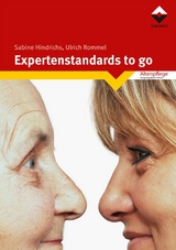 Expertenstandards to go - Sabine Hindrichs, Ulrich Rommel