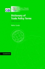 Dictionary of Trade Policy Terms - Goode, Walter