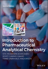 Introduction to Pharmaceutical Analytical Chemistry - Stig Pedersen-Bjergaard, Bente Gammelgaard, Trine G. Halvorsen