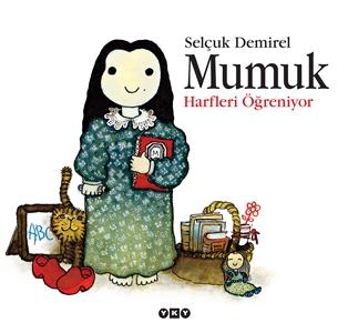 Mumuk Harfleri Öğreniyor - Selçuk Demirel