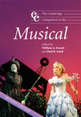 The Cambridge Companion to the Musical - Everett, William A.; Laird, Paul R.